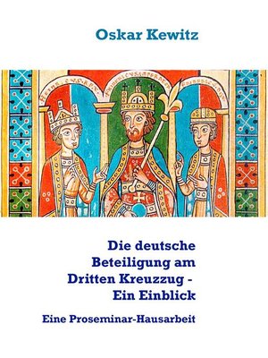 cover image of Die deutsche Beteiligung am Dritten Kreuzzug--Ein Einblick